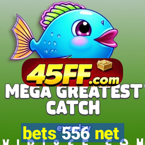 bets 556 net